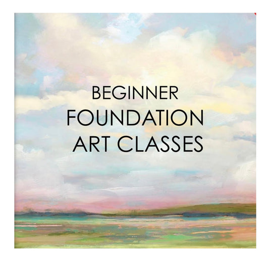 Classes -Beginner Foundation Evening Art Classes